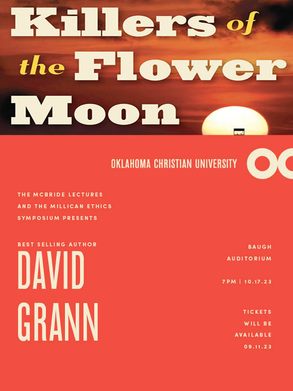 The McBride Lectures and the Millican Ethics Symposium presents David Grann for a public lecture on October 17th. 🤩
Entry will be FREE, but a ticket will be REQUIRED and available on September 11th. Learn more bit.ly/3P0ltYg
.
. 
#OKC #Oklahoma #KillersOfTheFlowerMoon