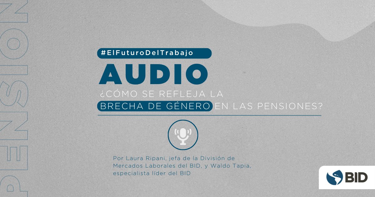 Banco Interamericano de Desarrollo (@el_bid) on Twitter photo Laura Ripani, jefa de la División de Mercados laborales de <a href="/el_BID/">Banco Interamericano de Desarrollo</a> explica el impacto de las brechas de #Género de los mercados laborales sobre las #Pensiones de hombres y #Mujeres en la región. Escucha aquí 🎧 👉 bit.ly/3r020id
#SeguridadSocial #Longevidad Laura Ripani, jefa de la División de Mercados laborales de <a href="/el_BID/">Banco Interamericano de Desarrollo</a> explica el impacto de las brechas de #Género de los mercados laborales sobre las #Pensiones de hombres y #Mujeres en la región. Escucha aquí 🎧 👉 bit.ly/3r020id
#SeguridadSocial #Longevidad