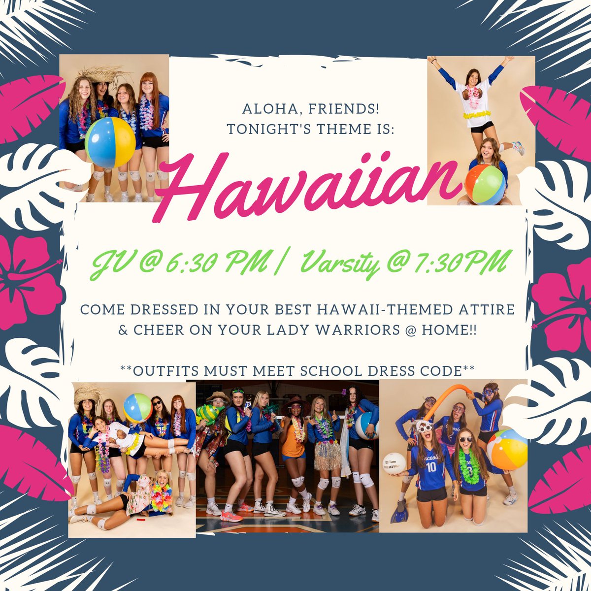 Aloha Fans! 🌺🌴 JV and Varsity are back in action tonight at Home in a Hawaiian-themed showdown vs. Academy of the Holy Names! JV kicks things off @ 6:30p.m. with Varsity to follow @ 7:30p.m. 🤙Mahalo for supporting our team!🤙 #WarriorNation #ladywarriors #warriorstrong #TRIBE