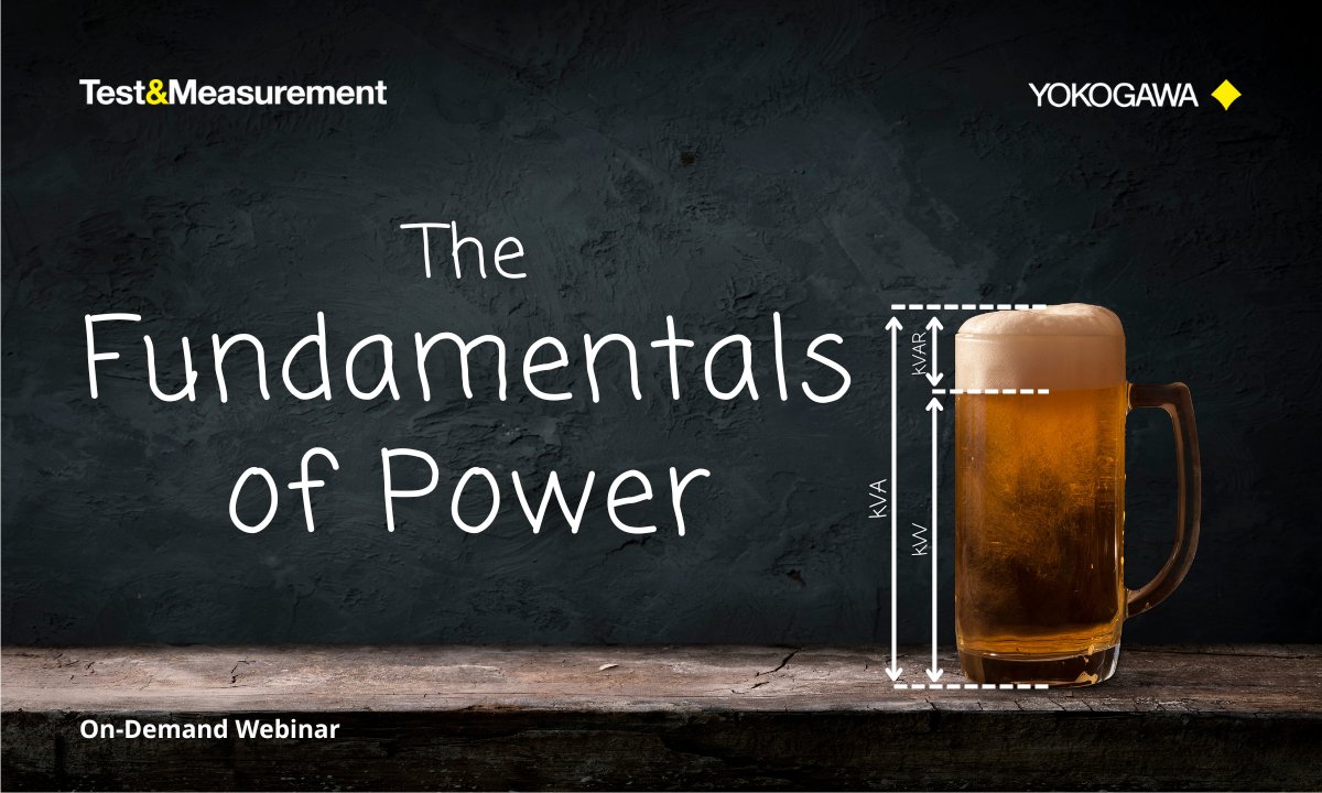 YokogawaUS's tweet photo. How long has it been since you last brushed up on #powermeasurement basics? Watch our on-demand webinar on the Fundamentals of Power for a refresher, and perhaps learn a little something new, too! https://t.co/joI9OlG087 https://t.co/X8IiJu9TC4