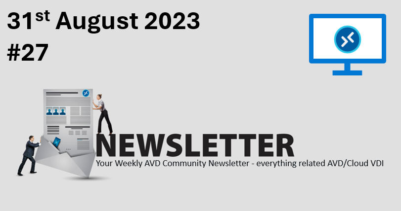 avdcommunity (@avdcommunity) on Twitter photo π Want to know what's new in the world ofΒ #AVDΒ Weekly Newsletter #27 β 31st August 2023 ‡οΈ
π<a href="/MarcelMeurer/">Marcel Meurer (MVP) π€</a> & <a href="/askaresh/">Aresh Sarkari</a>
#AVDCommunity #VDI #AVD #newsletter #Community π Want to know what's new in the world ofΒ #AVDΒ Weekly Newsletter #27 β 31st August 2023 ‡οΈ
π<a href="/MarcelMeurer/">Marcel Meurer (MVP) π€</a> & <a href="/askaresh/">Aresh Sarkari</a>
#AVDCommunity #VDI #AVD #newsletter #Community