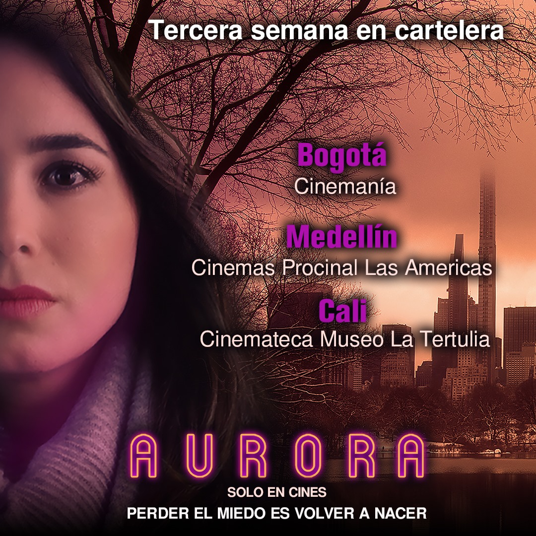 ¡Tercera Semana En Cartelera!
#AURORA 💜 en las salas de cine de Colombia 🇨🇴

Te esperamos en:
•Bogotá 
Cinemanía.
•Medellín 
<a href="/CineProcinal/">Cinemas Procinal</a> Las Américas 
•Cali
<a href="/MuseolaTertulia/">Monad Foundation⨀</a>

Protagonizada por <a href="/majidaissa/">Majida Issa</a>.

SOLO EN CINES