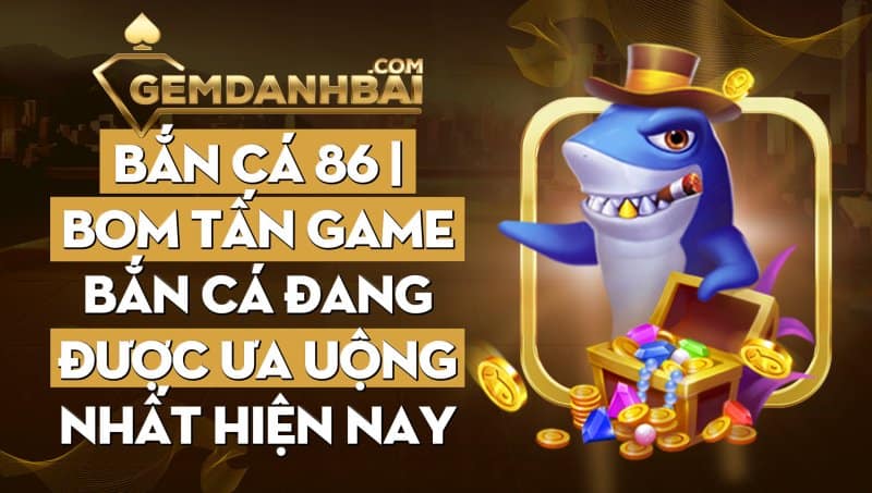 gemdanhbai's tweet photo. Ban ca 86 Bom tan game ban ca online duoc ua chuong nhat
Nguồn chi tiết: https://t.co/xVMlhTPIHn https://t.co/Cv989wLF5w