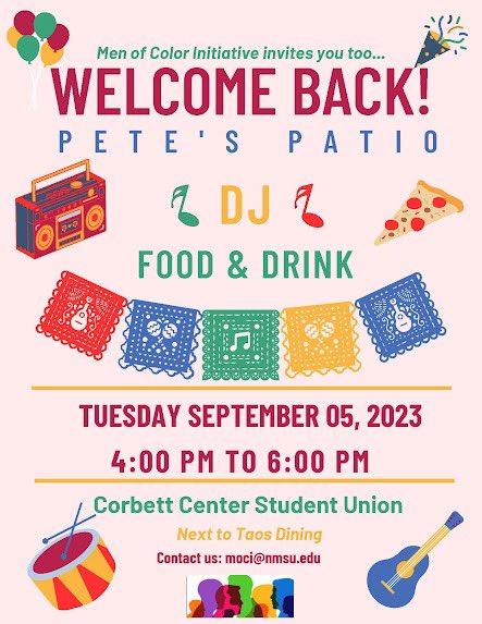 The MOCI will be hosting a Welcome Back social at Pete's Patio on 09/05/23.

Whether you're a returning
Student or a newbie to NMSU, this is your golden ticket to kick off the semester with style. Grab your squad,
bring your dancing shoes, and let's create memories together!