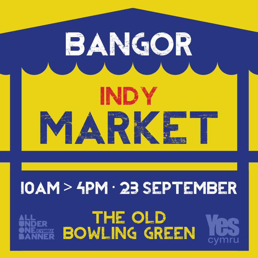 AUOBCymru's tweet photo. 🏴 BANGOR INDY MARKET 🏴
Visit the market from 10am>4pm at the Old Bowling Green next to Glanrafon Car Park on the day of the March for Independence in Bangor on 23 September.
There will be stalls from organisations, artisans and local producers.
Info > https://t.co/INMi3ahob9 https://t.co/jZ9E2x4Y34