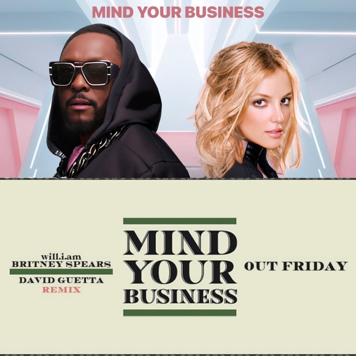 Un remix de #MindYourBusiness de @iamwill & @britneyspears junto a @davidguetta sale esta noche