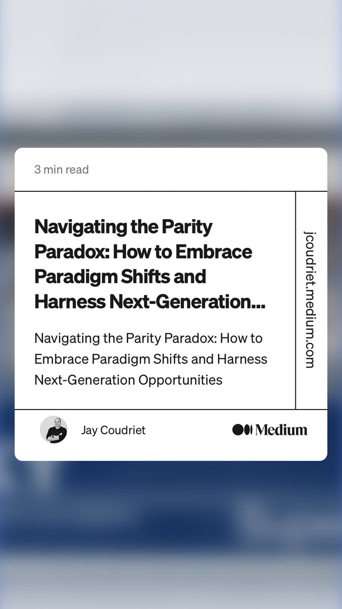 jcoudriet's tweet photo. “Navigating the Parity Paradox: How to Embrace Paradigm Shifts and Harness Next-Generation…” by Jay Coudriet
https://t.co/NP2LI7yPW0 https://t.co/F6xmnGKf3e