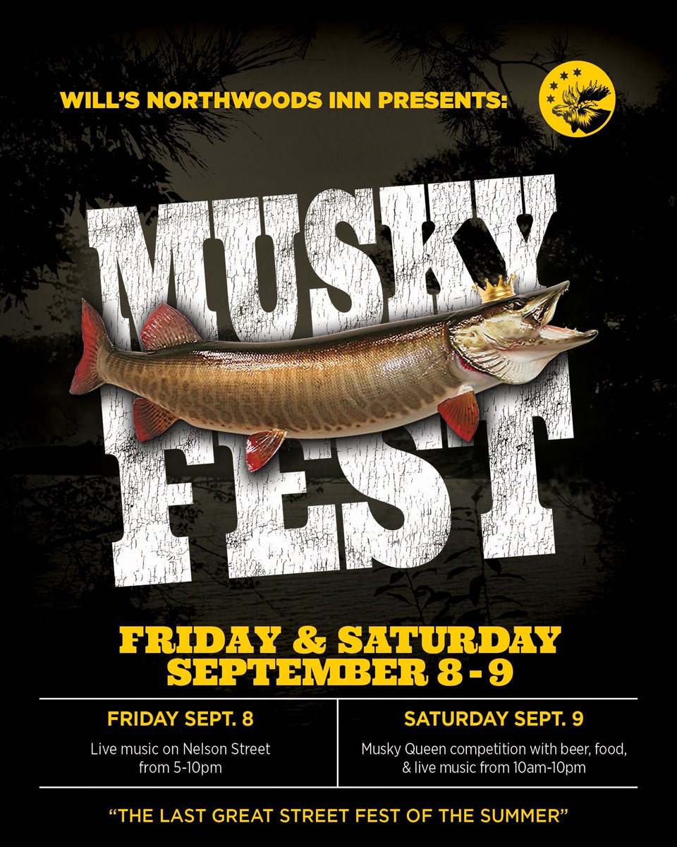 WillsNorthwoods's tweet photo. #muskyfest2023 kicks off with live bands on Fri 9/8 (5p-10p) and come back Sat 9/9 (10a-10p) to vote for this year’s Musky Queen! #whowillwearthemuskycrown

Missed last year (or don’t remember)?!

https://t.co/WHuvVwTzUk https://t.co/d4S6FRdUMg