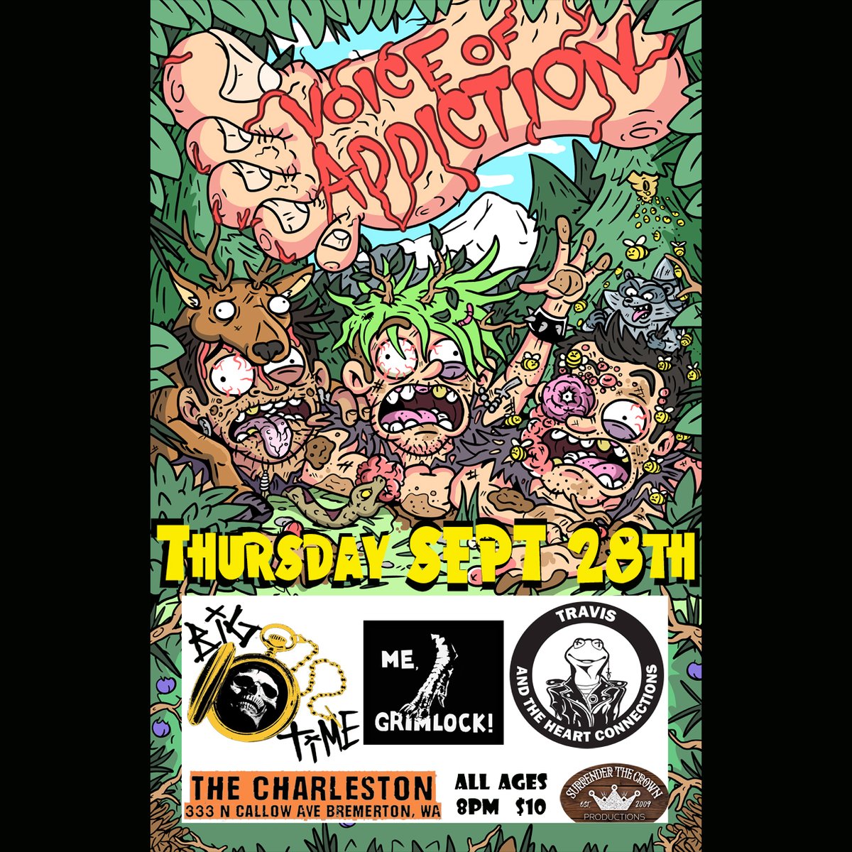 THUR SEPT 28th BREMERTON WA #AllAges #BigTime <a href="/VOArockers/">Voice Of Addiction</a> (chicago) #MeGrimlock #TravisandtheHeartConnections facebook.com/events/2093855… at #Charleston from <a href="/STCbookingnw/">Surrender The Crown</a> #PunkShow #punk #VoiceOfAddiction #Chicagopunk #punkrock #VOA #DIY #FYP #WildintheWest