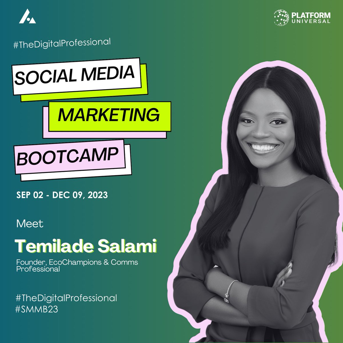 ThePlatformHub's tweet photo. We are excited to have the global Temilade Salami facilitate a session at the Social Media Marketing Bootcamp. 

She will be discussing "How to Build a Purposeful Digital Brand: Using Technology to Make a Positive Impact." https://t.co/s2ssnVpQzS