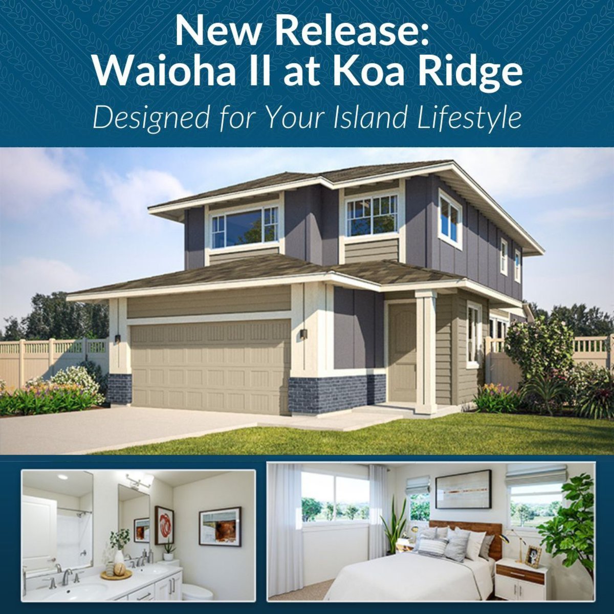 We’re excited to announce a New Release of our popular Waioha II at Koa Ridge homes with six (6) new units now available. Priced from the $930’s.

For more details on Waioha II, please call our helpful Sales Representatives at (808) 731-2814.