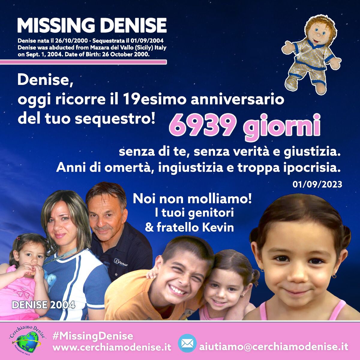 #MissingDenise 01/09/2004 - 2023

🎀#NoiNonMolliamo
La tua famiglia che più ti ama tanto! ❤

cerchiamodenise.it 

#Missing #CerchiamoDenise #Anniversario #Tristezza #19AnniSenzaDenise #Famiglia #MazaraDelVallo #Sicilia #Italia #Europa #PopoloDiDenise
m.facebook.com/story.php?stor…