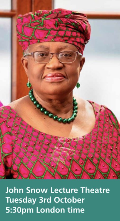 Don’t miss the 31st Pumphandle Lecture on “Global Health Equity & Trade” by@NOIweala Ngozi Okonjo Iweala, Director-General of @wto ,3rd October 5:30 pm. JohnSnow Lecture Theatre @LSHTM or online: lshtm.zoom.us/j/97159329580. @CeSHHAR @LSTMnews @FortunArty @MeSHConsortium @WHO