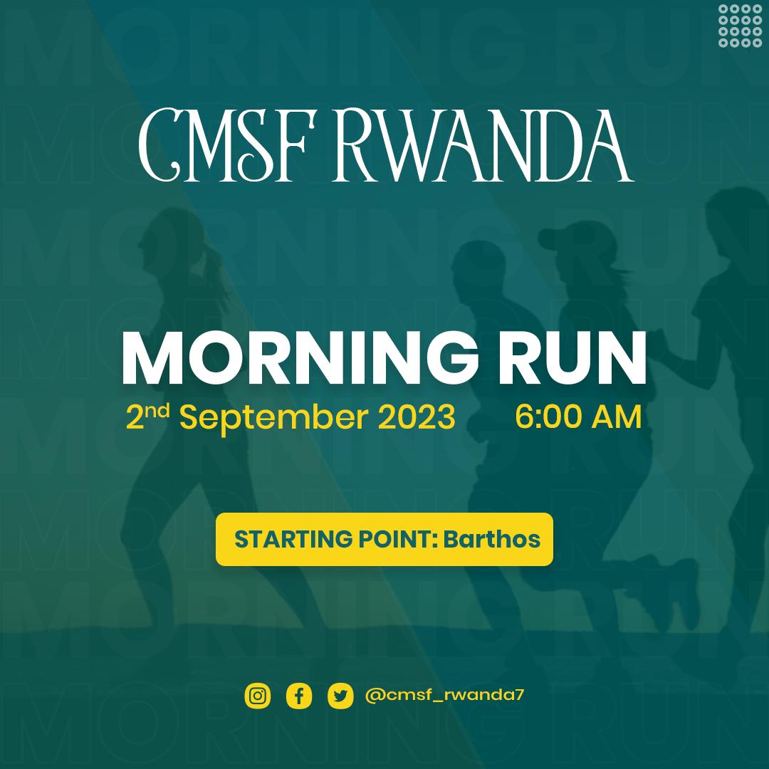 cmsf_rwanda's tweet photo. Rise and shine with a morning run – the refreshing start your day deserves! 🌄🏃‍♂️ #HealthyHabits" it's this Saturday 🥳 don't plan to miss https://t.co/STP6j31BJl