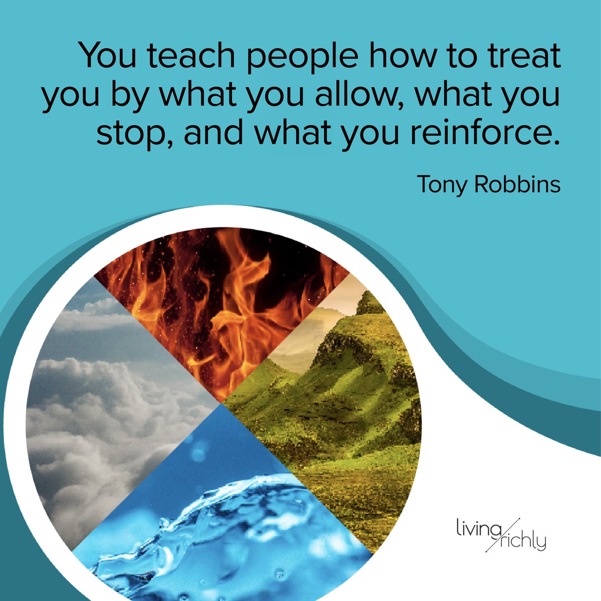 "You teach people how to treat you by what you allow." - Tony Robbins
Teach well by setting the right boundaries. 🗨️ What’s your recent boundary-setting win? 

📺 Watch: liverichly.me/41yt

#TeachWell #LivingRichly #LivingRichlyNation