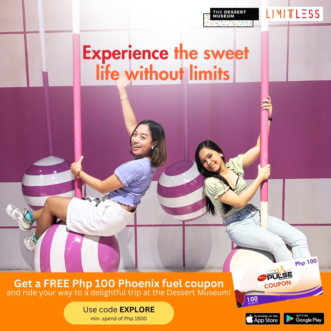 Explore sweet and colorful adventures at Dessert Museum! 

Buy a minimum of Php 1,500 worth of Dessert Museum vouchers via LIMITLESS, and get a FREE Php 100 fuel coupon by using the code EXPLORE when your checkout. Promo runs until September 20, 2023 only.