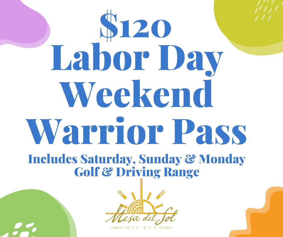 mesadelsolgolf1's tweet image. We've got a great 3-day Labor Day Weekend Warrior special this weekend.  $120 gets you Saturday, Sunday &amp;amp; Monday golf, cart &amp;amp; driving range privileges.  You're welcome! #laborday #mesadelsol #yumagolf