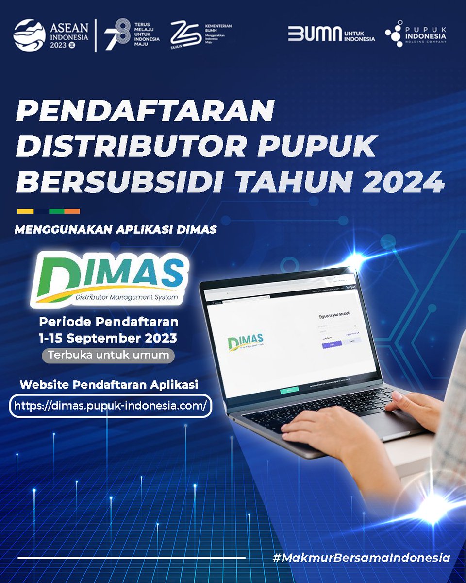 pupuk_indonesia's tweet photo. Sobat Pupuk,
Untuk mendaftar jadi distributor pupuk bersubsidi, bisa mendaftar secara online melalui website Distributor Management System (DIMAS)  https://t.co/8fNj6Z3B6W mulai 1 s/d 15 September 2023!
Yuk cek syarat dan ketentuannya!

#PupukIndonesiaAda
#MakmurBersamaIndonesia https://t.co/aPb5dnPaBm