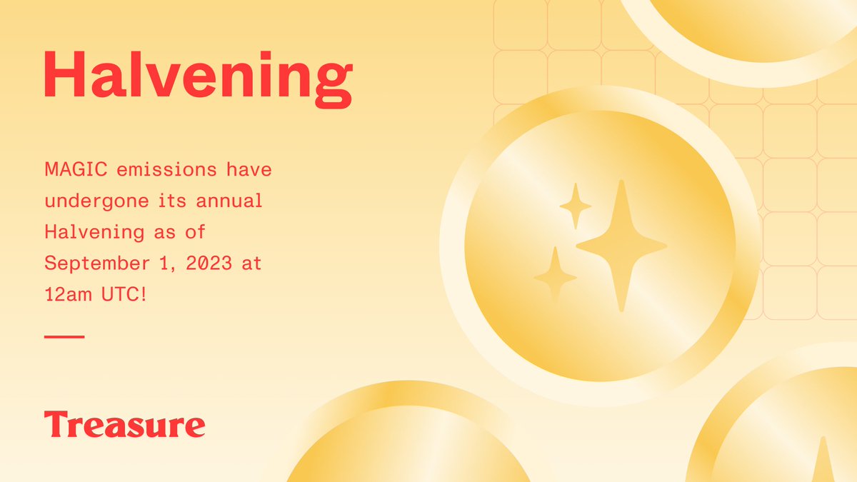 Treasure_DAO's tweet photo. 𝗧𝗵𝗲 𝗛𝗮𝗹𝘃𝗲𝗻𝗶𝗻𝗴 𝗵𝗮𝘀 𝗮𝗿𝗿𝗶𝘃𝗲𝗱!

✨ $MAGIC emissions have undergone its annual Halvening on September 1 at 12am UTC, affecting @playbridgeworld, @Smolverse and @LifeVerse_GG

💥 3 Harvesters have fallen

⌛ Doomsday has ceased... for now

👇 https://t.co/vR5Yuv0P57