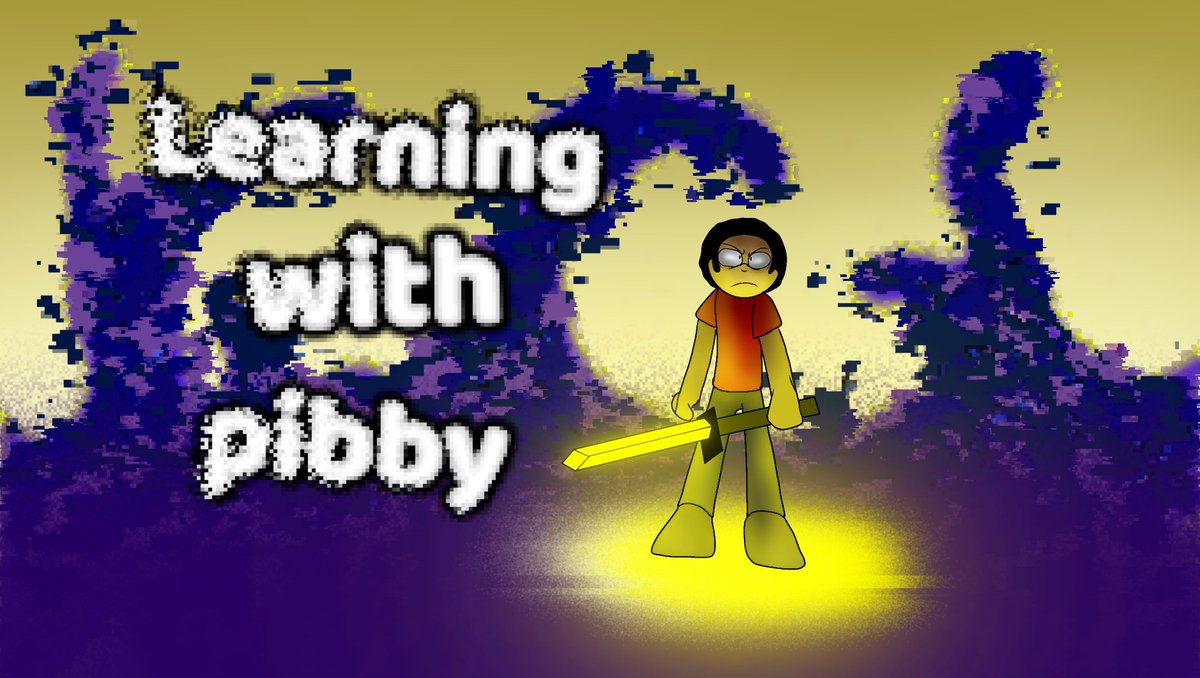 jacob_puppet's tweet photo. This Is just a random poster or pibby theme I made, Learning With Pibby https://t.co/XpctEMsJg9