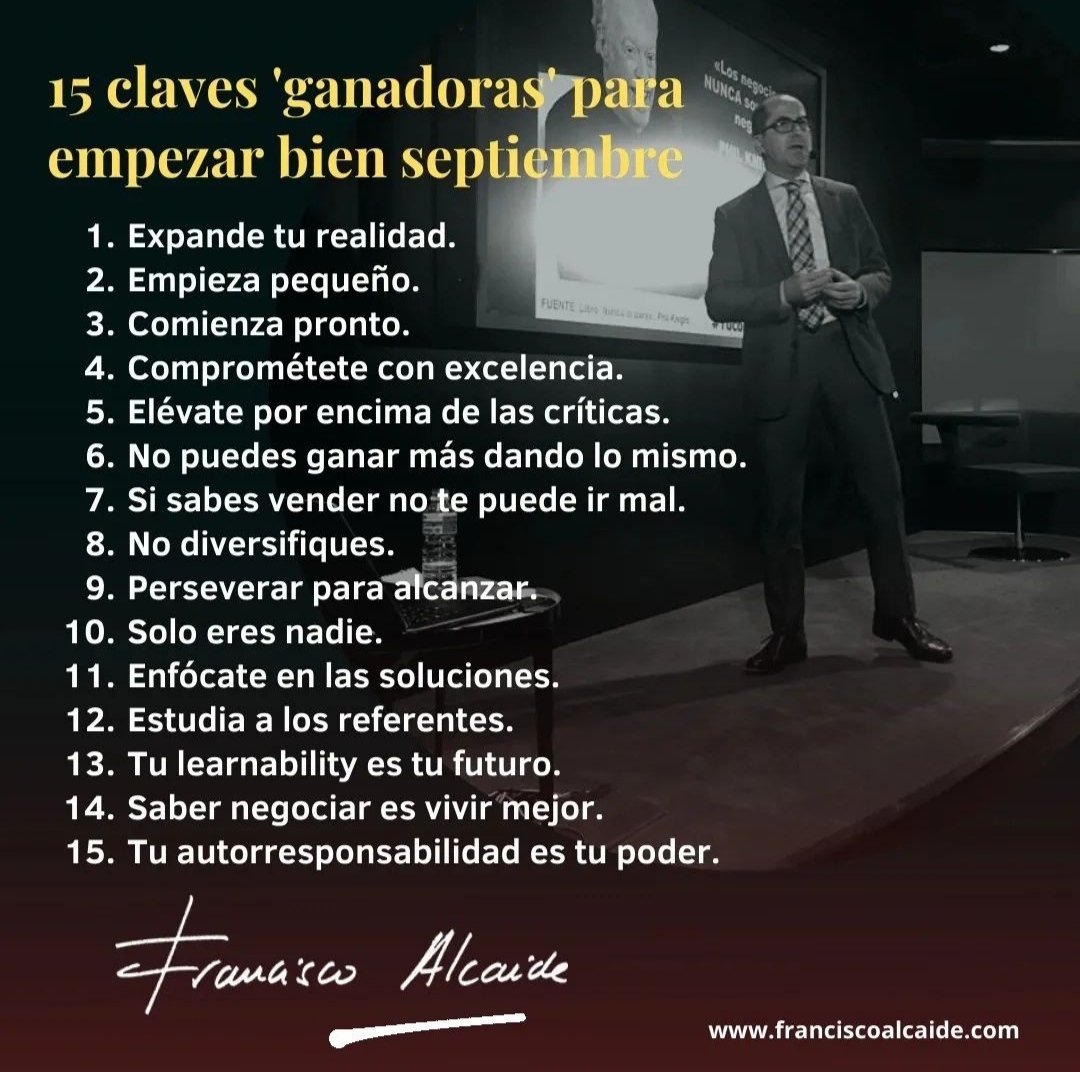 15 claves 'ganadoras' para empezar bien septiembre... ✍️
#rrhh #marcapersonal 
franciscoalcaide.com/blog-francisco…