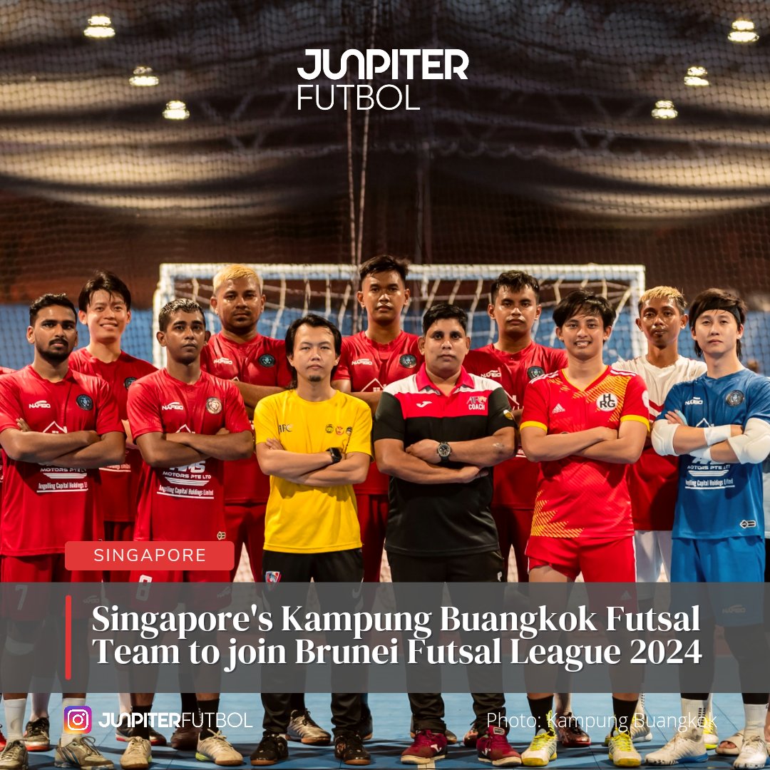 JunpiterFutbol's tweet photo. Singapore's Kampung Buangkok Futsal Team to join Brunei Futsal League 2024. The first ever for Singapore futsal history! #KampungBuangkokFC #Futsal https://t.co/H0hAIXIuev