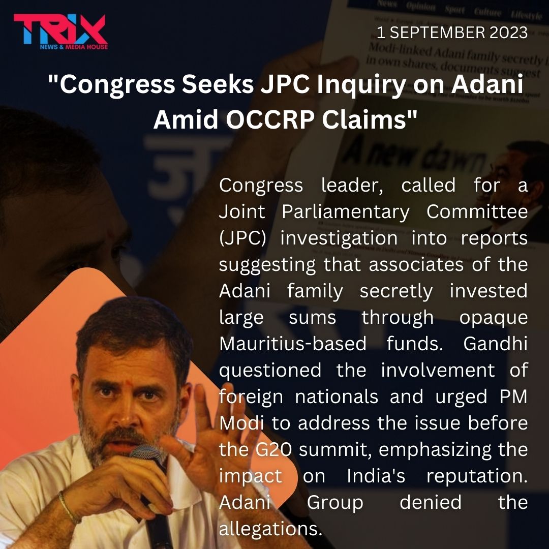 'Congress Seeks JPC Inquiry on Adani Amid OCCRP Claims'
.
.
.
#Congress #JPCInquiry #Adani #OCCRP #Investigation #CorporateNews #IndiaBusiness