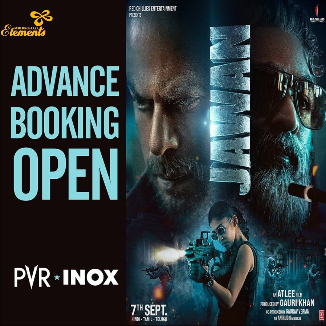 ElementsMall's tweet photo. Your wait is over! The advance
bookings for Jawan starts now

#Jawan releasing in #PVR on 7th September 2023, in Hindi, Tamil &amp; Telugu

Book Now at @pvrcinemas_official
@elementsmall !!! 

#PVR #jawaanAtPVR  #srk #atlee #Nayanthara https://t.co/pTO3g52Xgq