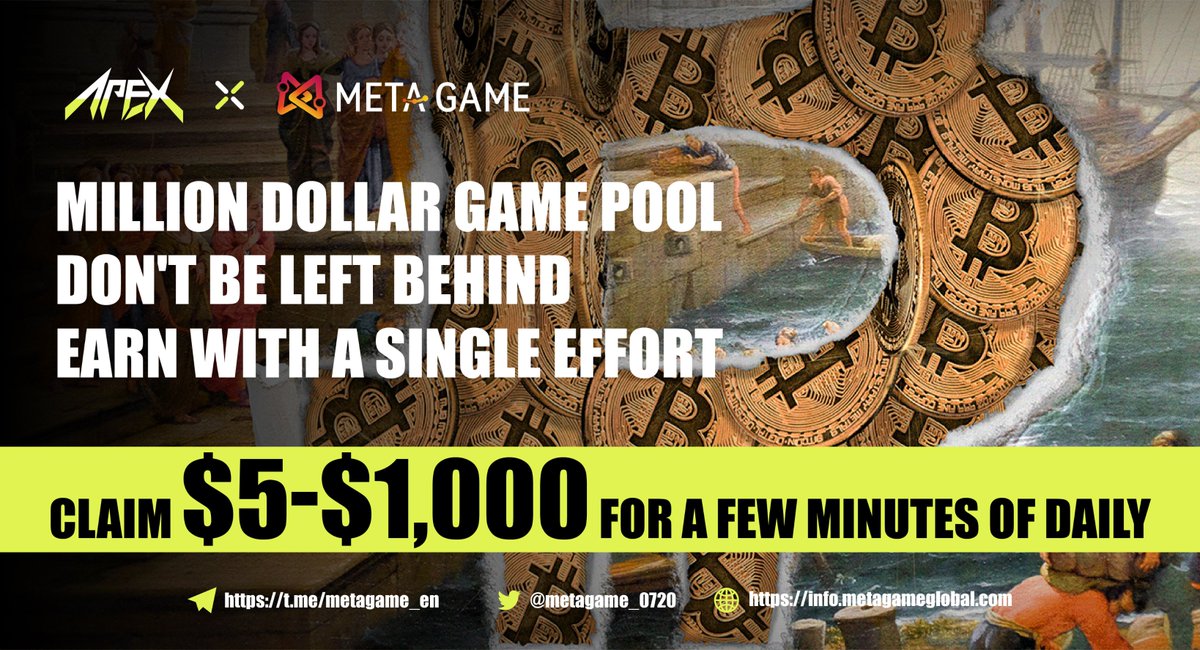 cryptoclub_apex's tweet photo. Claim $5-$1,000 with just a few minutes of daily participation. 💸 Don't miss out on this chance to win big! @metagame_0720
🧑🤝🧑Click to bind the invitation relationship: https://t.co/yBWXFYHoNK
🎮Enter the game: https://t.co/fQDksiwb3n
#GamePool #GameFi #DeFi https://t.co/XEwnEacvIU