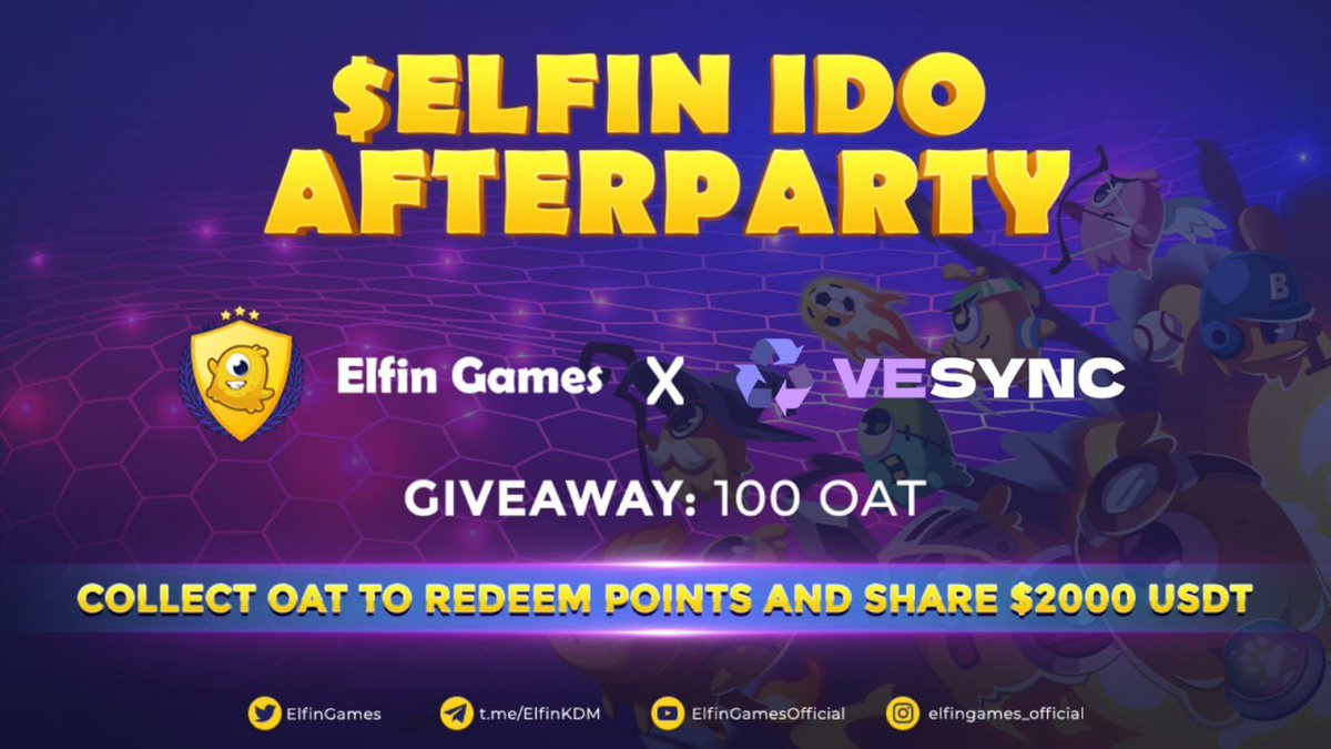 🎉 <a href="/ElfinGames/">Elfin Metaverse</a> x <a href="/veSyncL2/">veSync | on zkSync Era</a> Collab!  

#Giveaway 100 $ELFIN IDO Afterparty OATs   

✨1 OAT = 10 POINTS✨
Collect points to share a prize pool of 2000 #USDT  

✅ Join now: is.gd/qQ64P9

👉Redeem POINTS in $ELFIN IDO Afterparty: shorturl.at/eit13