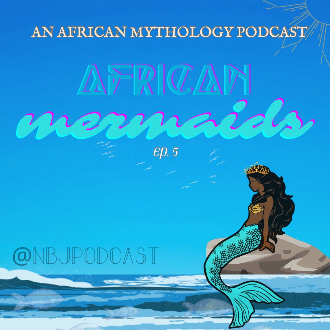 NbjPodcast's tweet photo. Keep your ears peeled 👂 for our unexpectedly serious Vibes of the Week, and stick around to hear us break down four African Proverbs that are anything but ‘vibey’! 🎙️💫🎧 | Episode 🔗 in bio!  #AfricanMythology #mermaid #podcast #yemoja #yoruba #zulu #myths https://t.co/I9lbaKDgnL