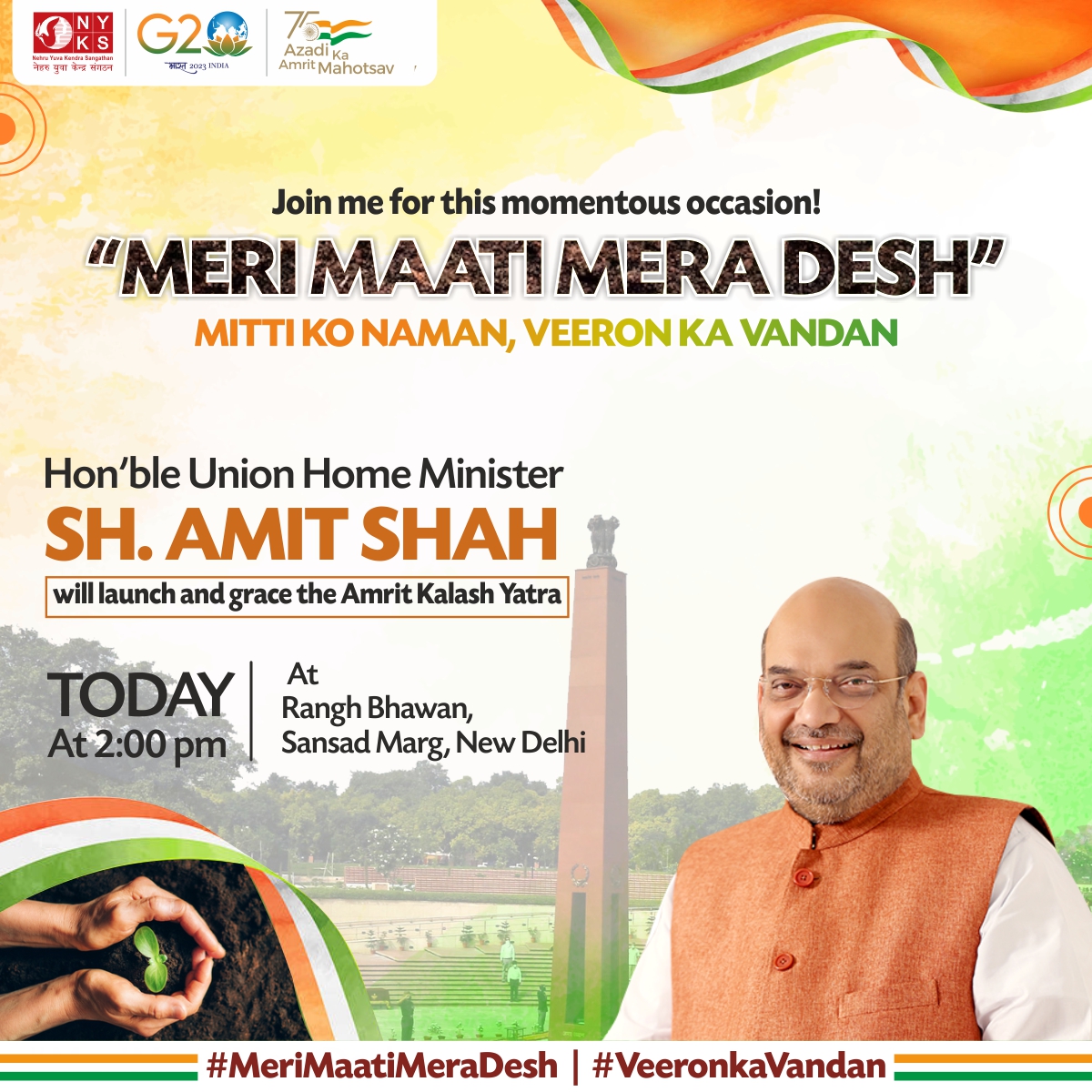 MYBharatHQ's tweet photo. Prepare to witness India's grandest tribute to our courageous heroes as we launch the Amrit Kalash Yatra under the #MeriMaatiMeraDesh campaign, led by the esteemed Home Minister, Sh. Amit Shah(@AmitShah ), at Rangh Bhawan today. 🇮🇳🙌

#VeeronKaVandan #India #Youth https://t.co/OhZIHJzg1B