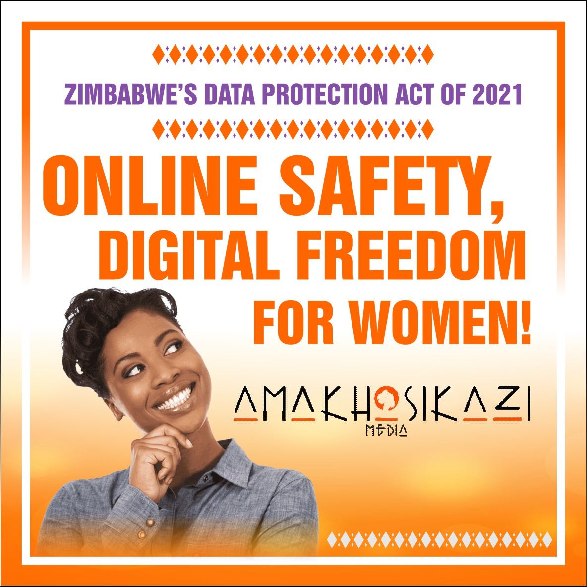 AmakhosikaziFM's tweet photo. Do you know how Zimbabwe's Data Protection Act protects you as a woman from cyber bullying and online gender based harassment?

Follow our campaign to find out #ZwakalaMama 
#OnlineSafety #DigitalFreedomforwomen https://t.co/W7j1BnDPBS