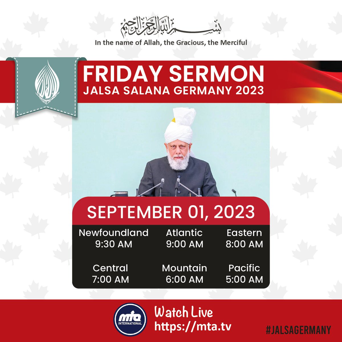 🕌 The blessed Jalsa Salana Germany kicks off tomorrow with the Friday Sermon by His Holiness Mirza Masroor Ahmad (aa). Join us in Canada and around the world as we watch the live stream of this inspiring event from the comfort of our homes. Tune in on MTA.TV or…