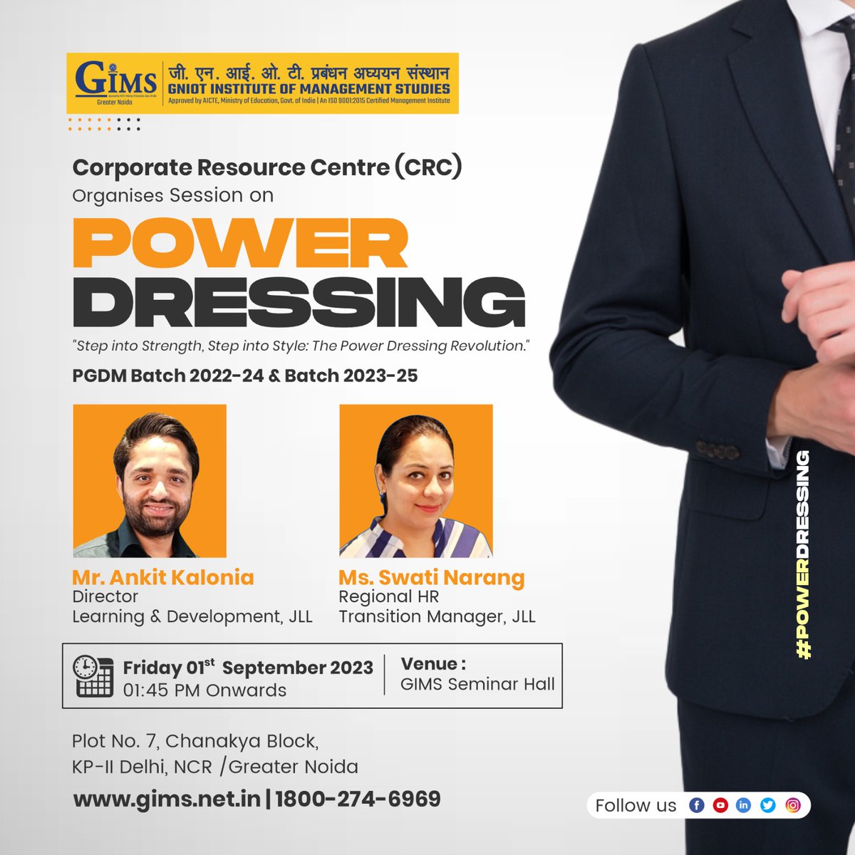 gims_net_in's tweet photo. 📣 CRC, GIMS is organizing a session on ‘Power Dressing’ for PGDM Batch 2022-24 &amp; Batch 2023-25 on 01st Sep ’23.  #GIMS #GNIOT #CRC #PowerDressing #IdeatoExecution #GIMSPGDM #PGDM #DressingSense #style #JLL https://t.co/YnfsnHSN8J
