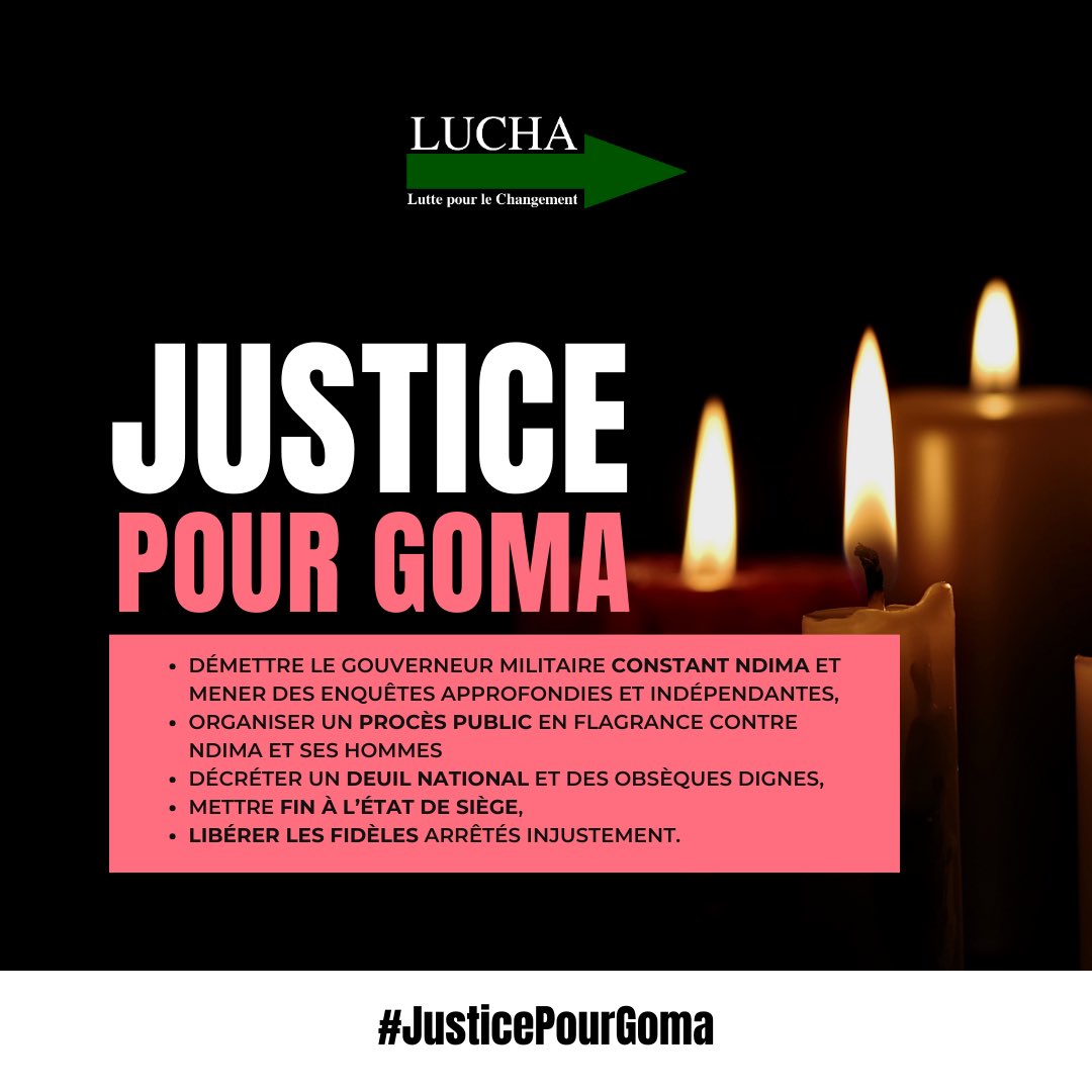 Goma🇨🇩: Suite au carnage de l'armée de ce 30 Août, nous exigeons des enquêtes pour que les responsables de ces actes notamment le Gouv. Militaire et le maire policier soient déférés devant les juridictions compétentes et que justice soit faite pour les victimes

#JusticePourGoma
