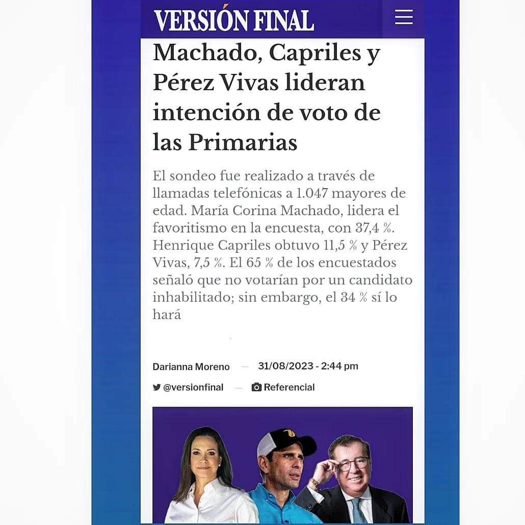 JoseVivas100's tweet photo. El sondeo fue a través de llamadas telefónicas a 1.047 mayores de edad. María Corina Machado, lidera el favoritismo con 37,4%. Capriles 11,5% y Pérez Vivas, 7,5%. El 65% de los encuestados señaló q no votarían por un inhabilitado; sin embargo, el 34% sí lo hará.

@CesarPerezVivas https://t.co/qyB8ADkHKi