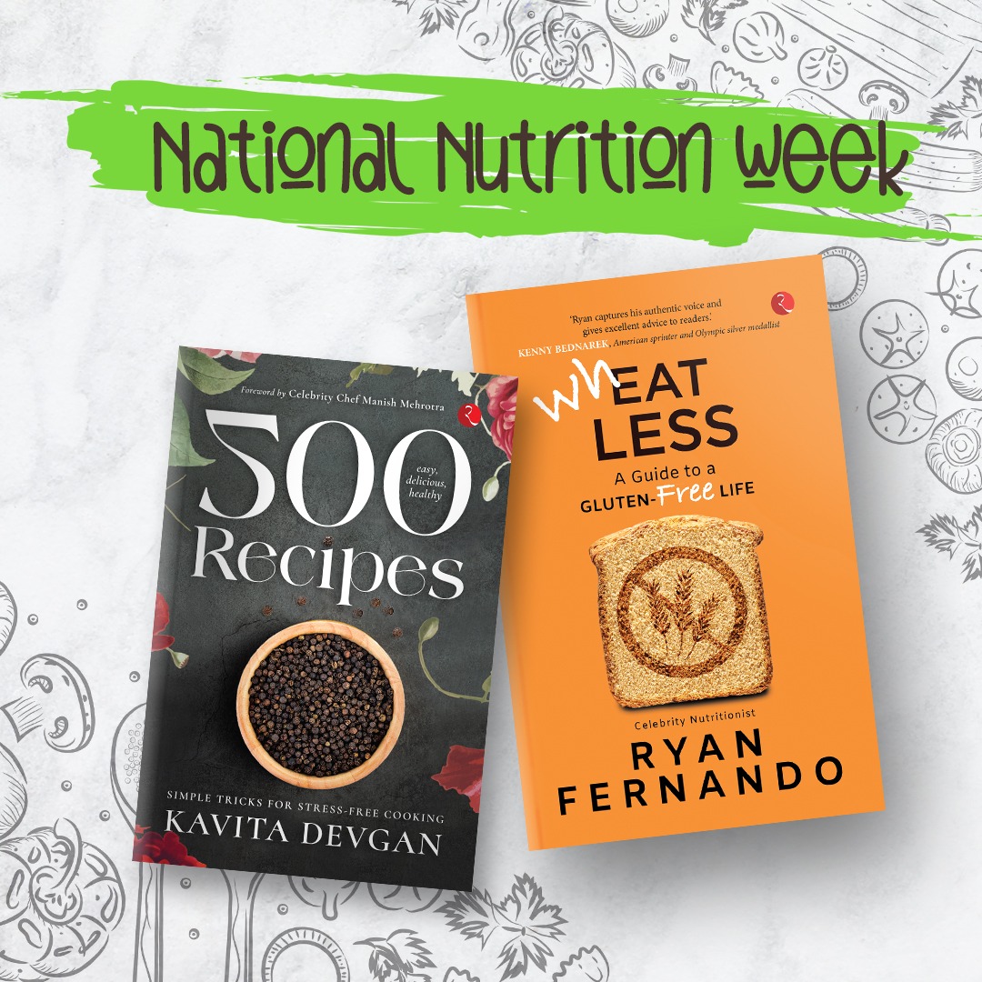 Rupa_Books's tweet image. Celebrating National Nutrition Week with a Feast of Knowledge 📚🥗 Dive into #500Recipes by @kavitadevgan and #Wheatless by Ryan Fernando to nourish both your body and soul!
#NationalNutritionWeek #EatClean #EatGreen