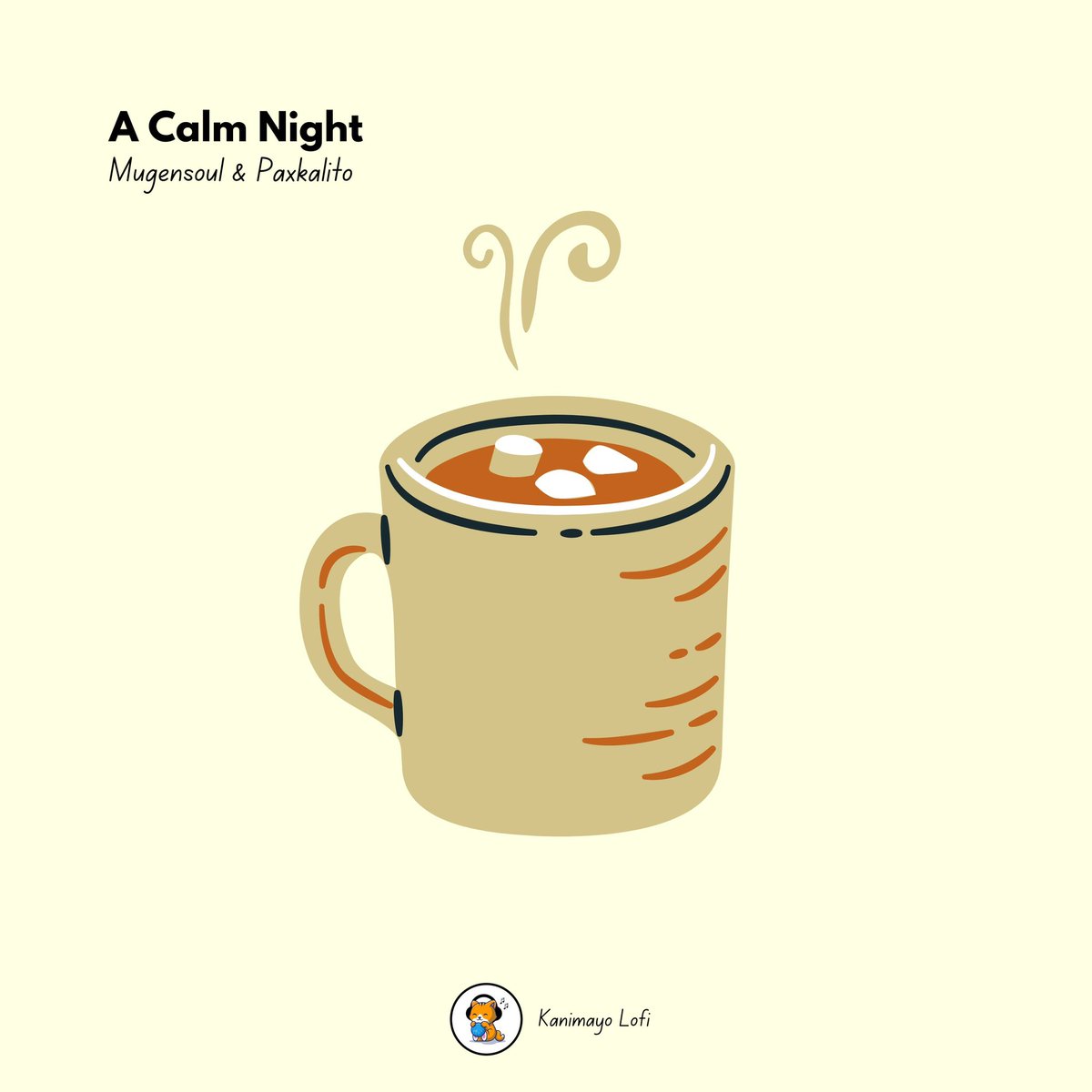 🍀 “A Calm Night” is now out with Mugensoul &amp; Paxkalito! 

🎵 Listen on all streaming platforms! 

🎶 Listen on Spotify: open.spotify.com/track/2eBQYoHi…

#lofi #LofiHipHop #kanimayo #chillhop