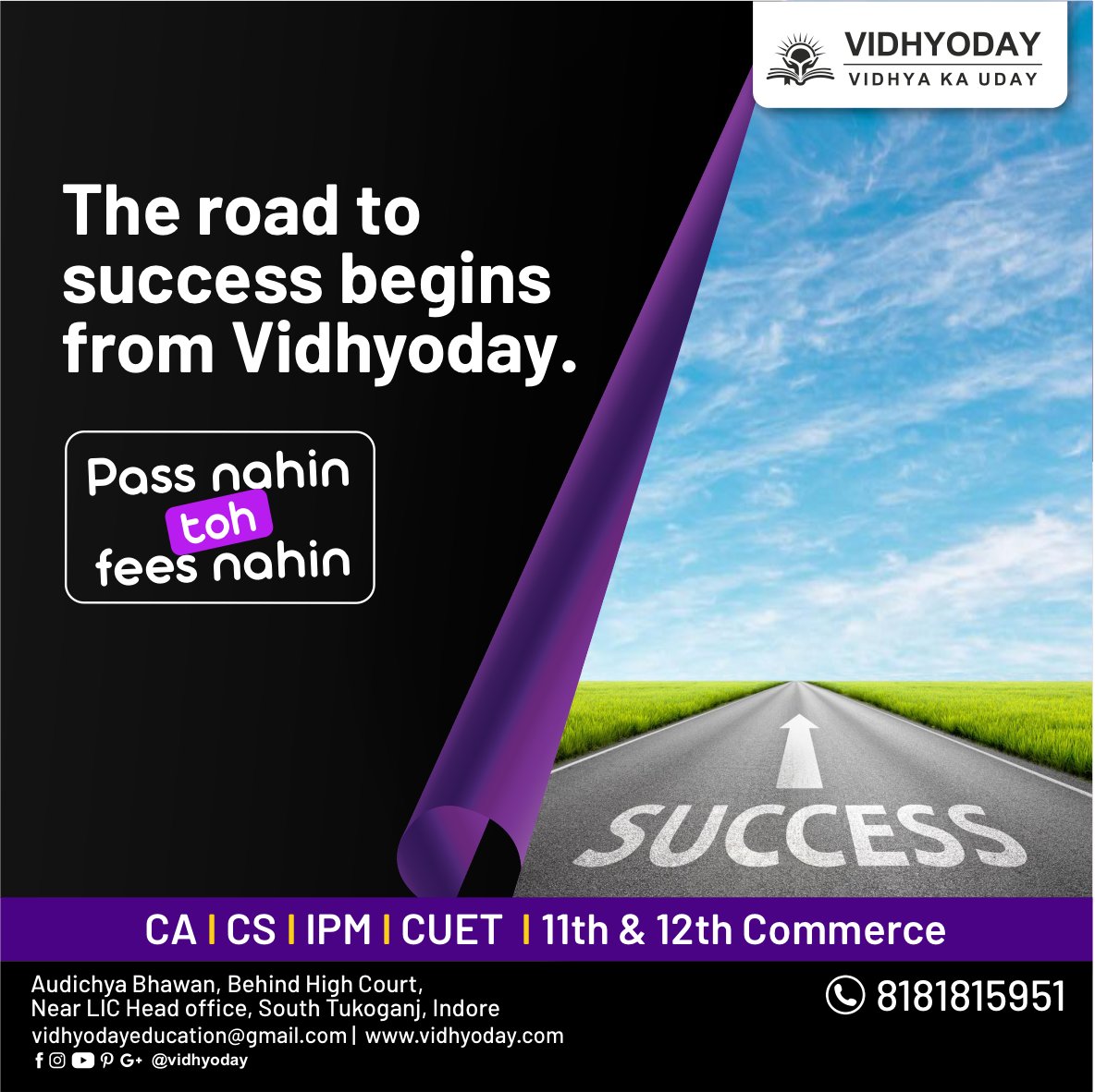 With the expert guidance by the ace faculty team of Vidhyoday, all career goals are achievable.
__
#VidhyodayCommerceCoaching #VidhyaKaUday #PassNahiToFeesNahi #Commerce #CAStudents #Vidhyoday #CA #CS #IPM #CommerceCoaching