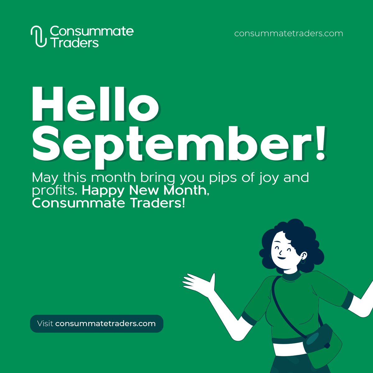 Speak into the month of September! How do you want it to go for you?

Happy New Month!

#consummatetraders #propfirm