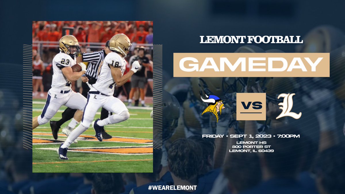 lemont_football's tweet photo. IT’S GAMEDAY‼️Week 2 at home! Wear gold to join the fight against pediatric cancer - together, we can bring hope, strength, and brighter futures to our youngest warriors.  #WeAreLemont

🆚 Geneva HS
🗓️ Sept. 1st, 2023
⏰ 7:00pm
📍 Lemont High School
🎟️ https://t.co/b71yG8KMPf https://t.co/E27SNOWJmx