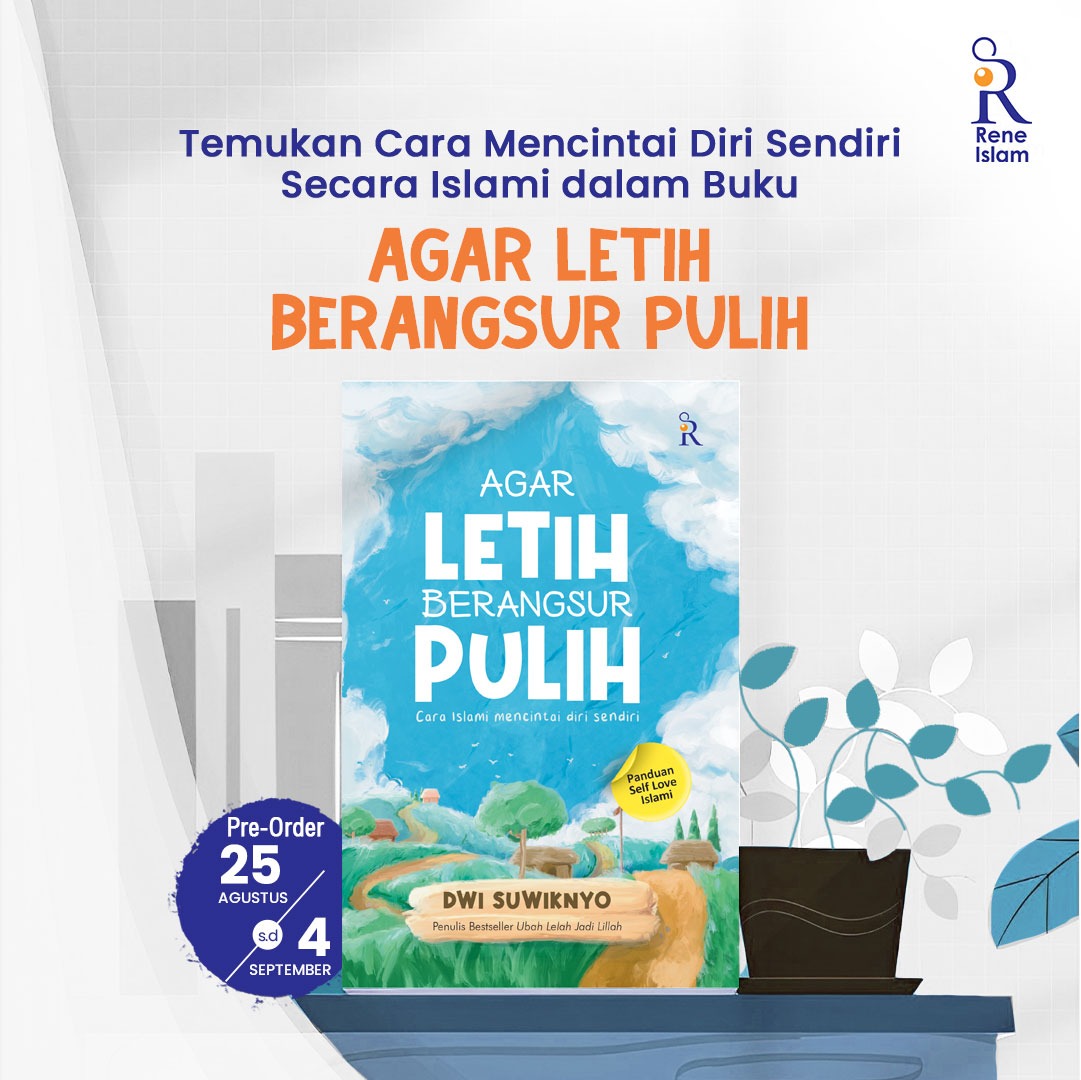 bukureneislam's tweet photo. OPEN PRE-ORDER‼️
EKSKLUSIF TANDA TANGAN PENULIS
Temukan panduan islami mencintai diri sendiri dalam buku "Agar Letih Berangsur Pulih" karya @dwi_suwiknyo
#ALBP #agarletihberangsurpulih #bukumotivasi #bukuhijrah #bukuselfimprovement #selflove #selfimprovement #nuonline #santri https://t.co/1O8JeNer8F