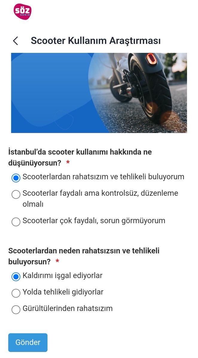 İstanbul Senin uygulamasında scooterlar için anket varmış. Söz Senin uygulamasına geçiş yapıp scooter anketini buluyorsunuz. Sonrası aşağıdaki gibi👍