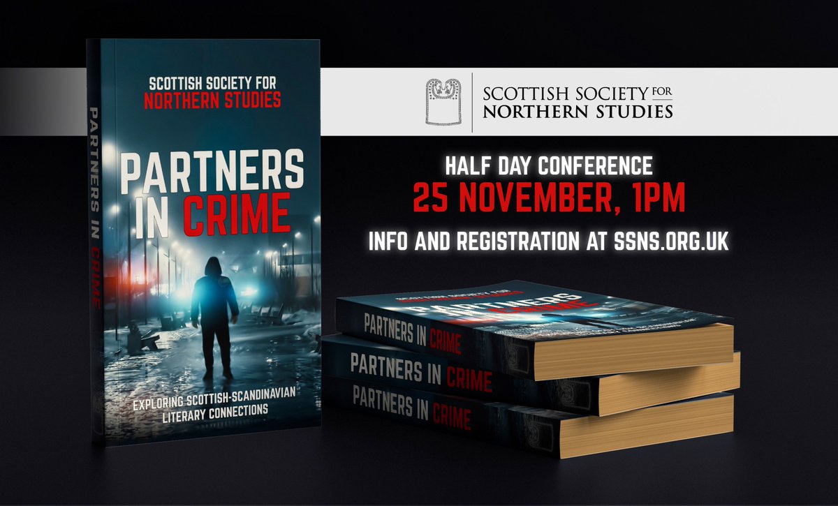 SSNS will host its annual conference on 25 Nov! The virtual event, ‘Partners in Crime’, explores the literary cross-currents between Scotland and Scandinavia via the prism of crime fiction, drawing on a wide range of perspectives. Info and registration: ssns.org.uk/events/scottis…