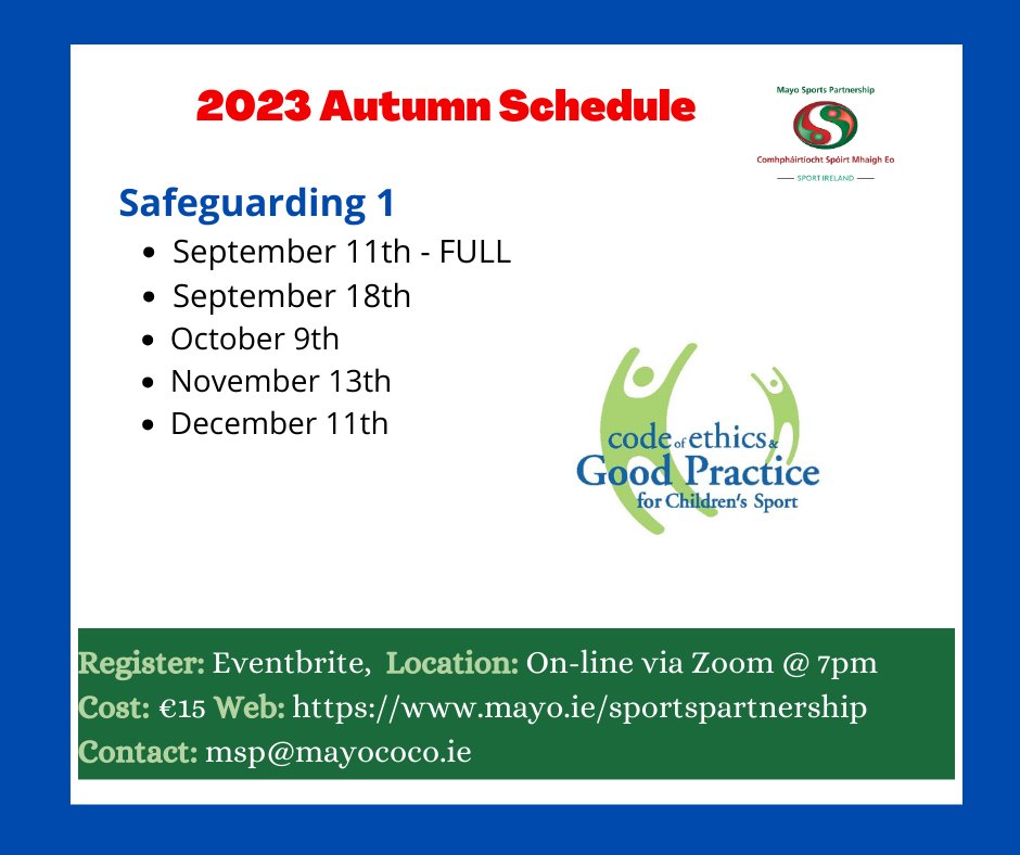 ** Safeguarding Autumn Training Schedule 2023 ** 👉Now available for booking. To see all happening from Mayo Sports Partnership - Visit mayo.ie/sportspartners… Additional queries to msp@mayococo.ie @MayoDotIE @MayoCoCo @mayoppnetwork