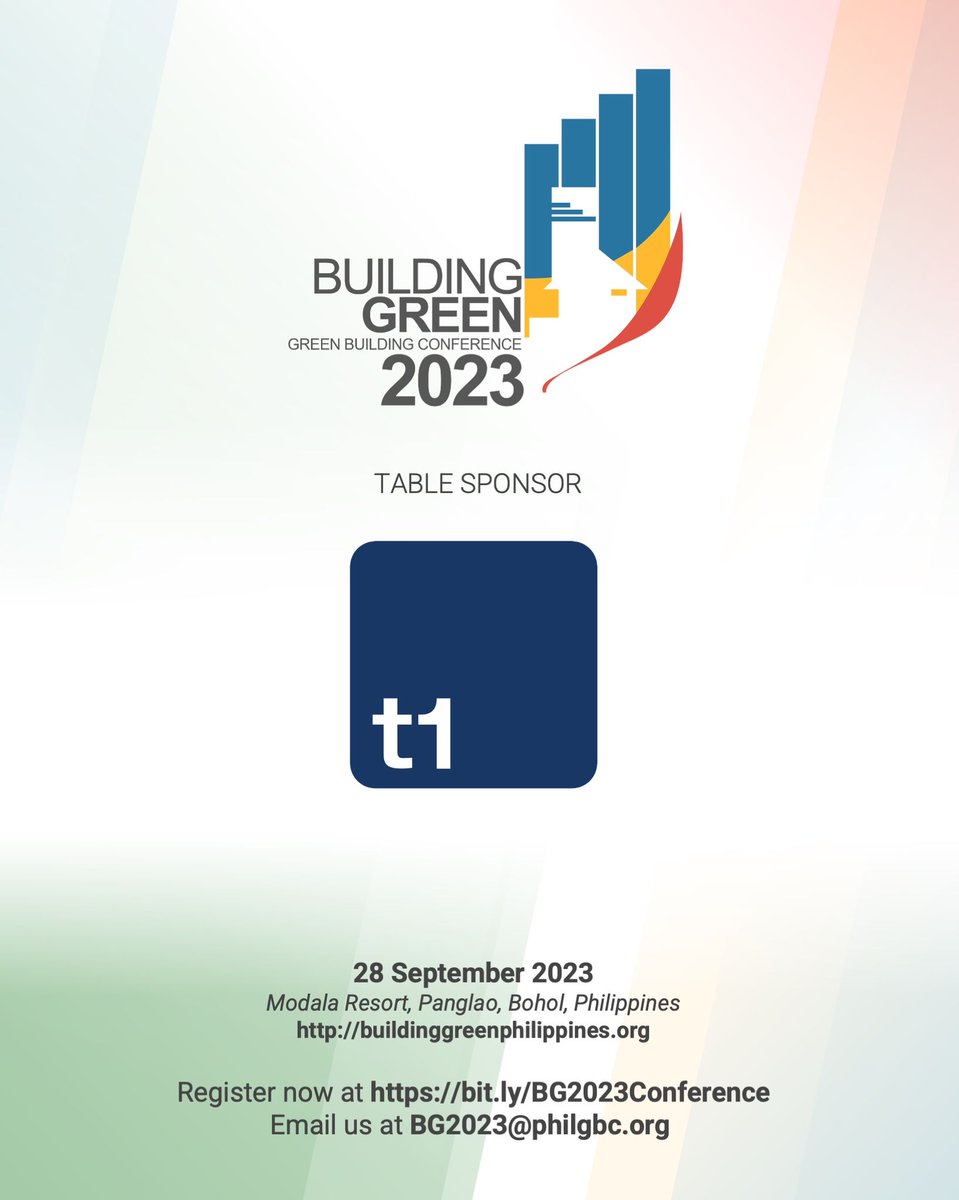 Thank you, T1 Project Services, for supporting BG2023 as a Table Sponsor. BG2023, the annual green building conference of the Philippine Green Building Council (PHILGBC) is happening on the 28th of September 2023 at the Modala Resort, Bohol.
Be there.
BuildingGreenPhilippines.org.