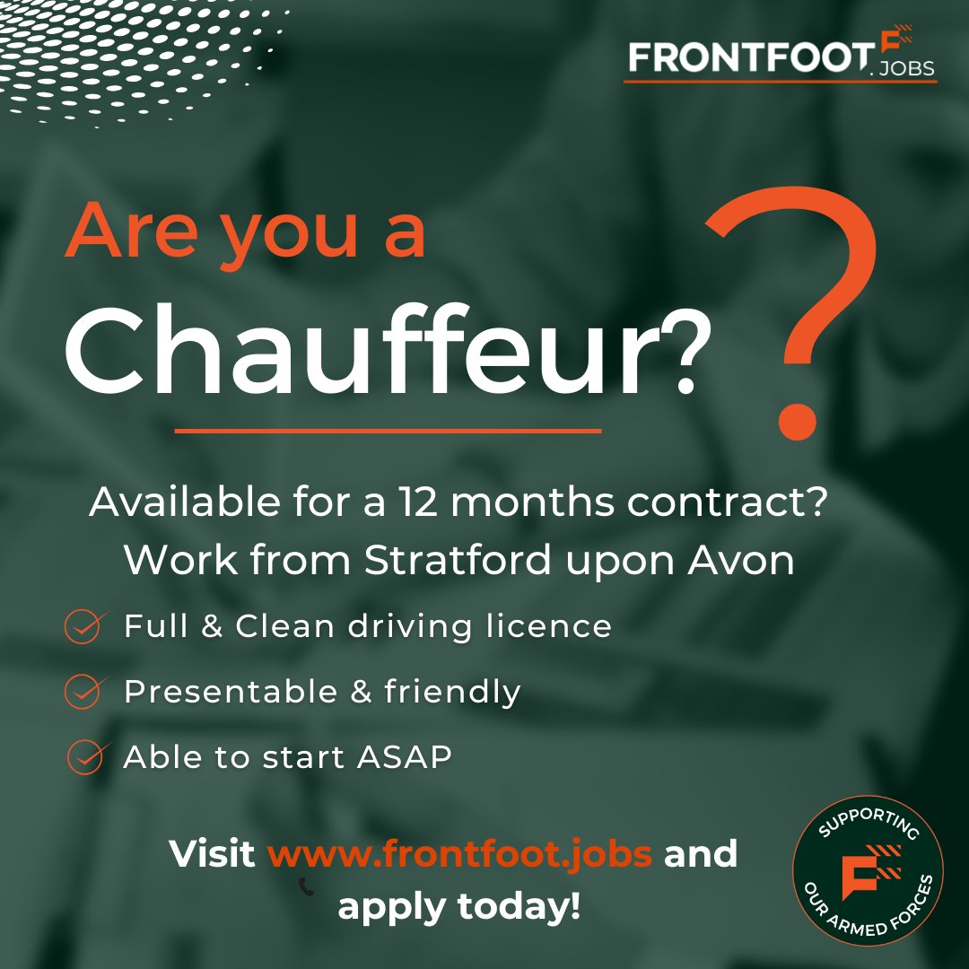 Calling all chauffeurs! We are looking for a presentable and friendly chauffeur. Duration: 12 months initial full time contract Location: Stratford upon Avon Working hours: 5 days a week To apply, please visit dlvr.it/SvTdpj #frontfootjobs #veterans
