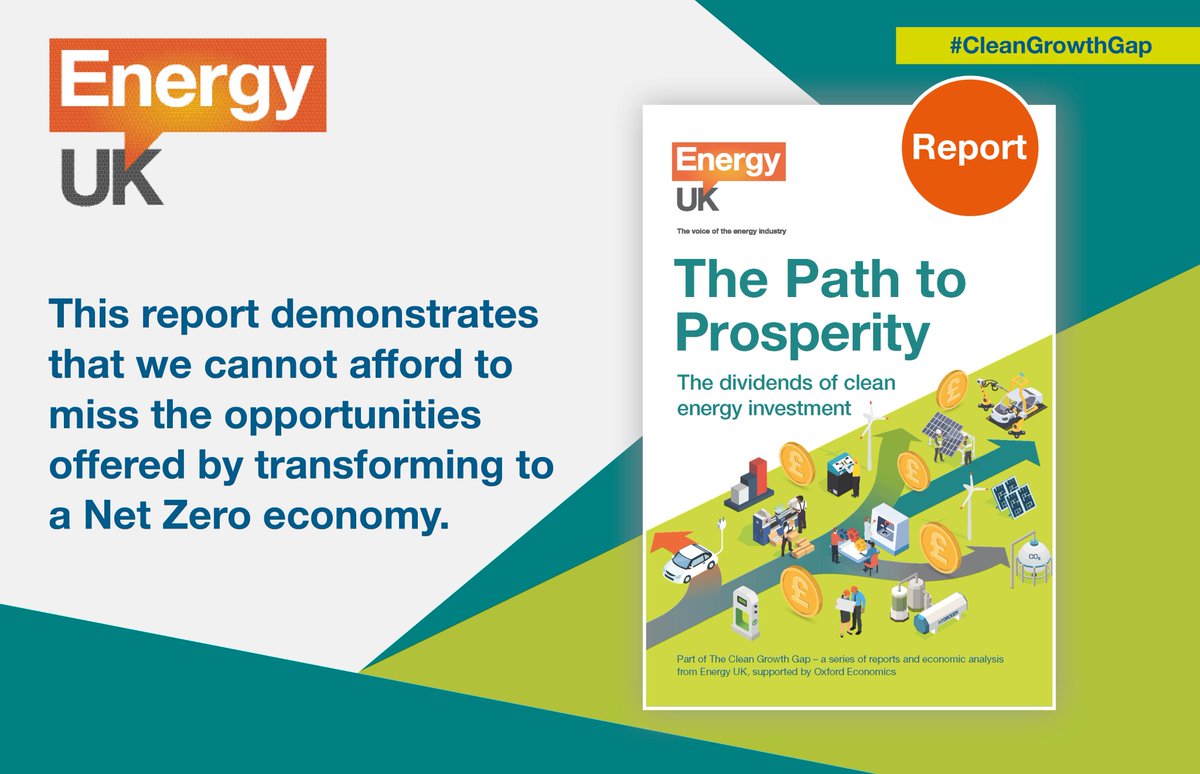 jhmsanders's tweet photo. 🧵 Today we launched our third report in our #CleanGrowthGap series with @OxfordEconomics  - The #PathToProsperity - which is all about the size of the #NetZero prize to the UK...

https://t.co/2pBbMbViUz https://t.co/ihrGtF5qLf