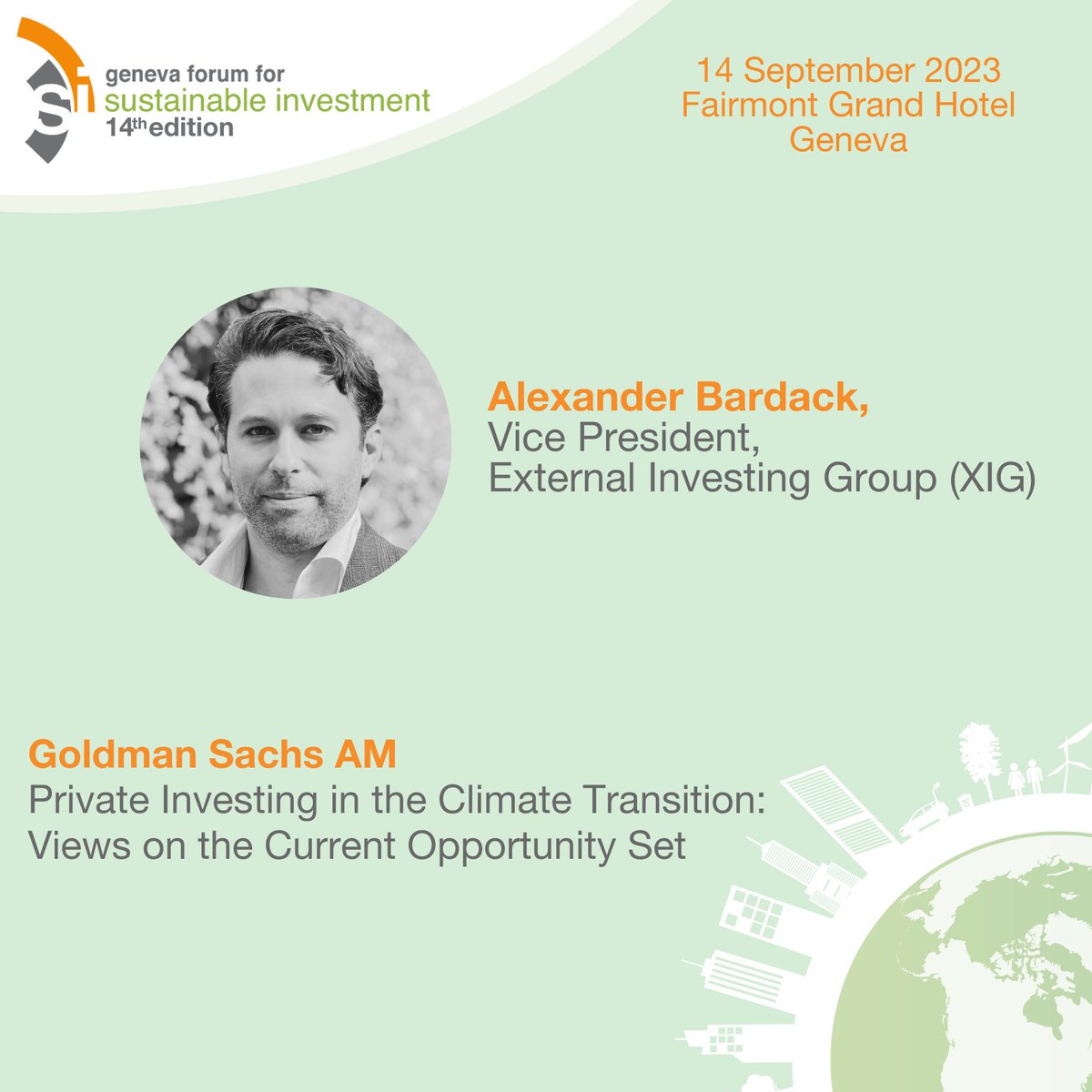 J-12 #GFSI2023 ! "Private Investing in the Climate Transition: Views on the Current Opportunity Set", Alexander Bardack, Vice President, External Investing Group (XIG), <a href="/GoldmanSachs/">Goldman Sachs</a>

Find out more: gfsi-registration.com/en/page/inform…

 #Finance #Sustainability #Geneva